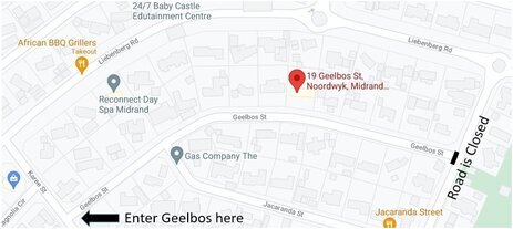 Adress; 19 Geelbos treet, Noordwyk, Midrand Adress; 19 Geelbos treet, Noordwyk, Midrand